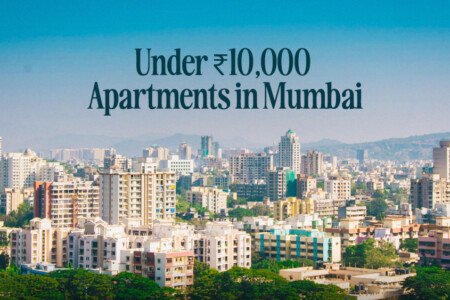 Under 10000 Apartments For Rent in Mumbai